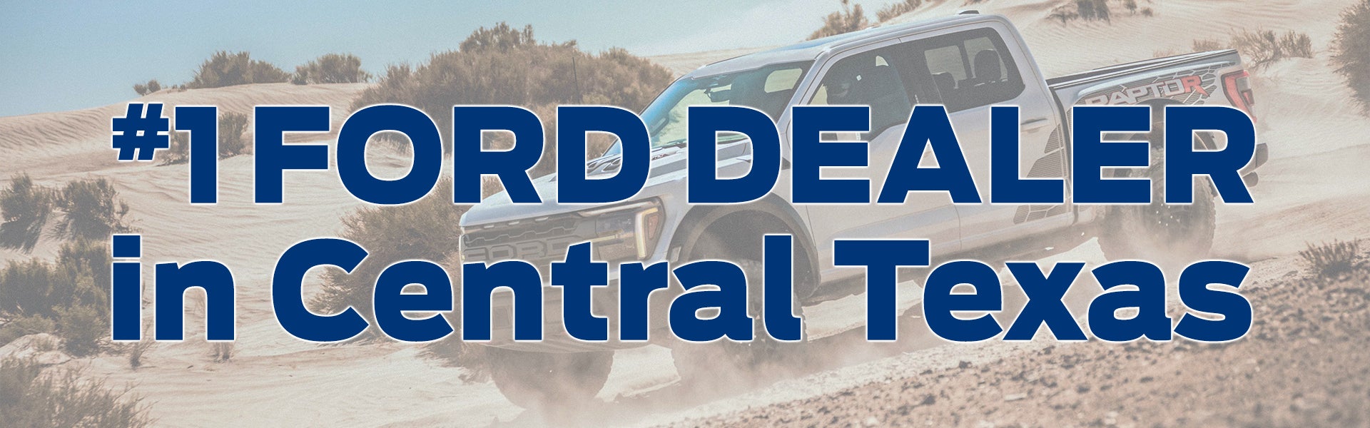 #1 Ford Dealer in Central Texas is in Austin
